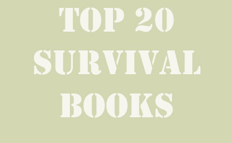 Top 20 Survival Preparedness Books