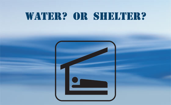 Survival Priority #1 – Water or Shelter?