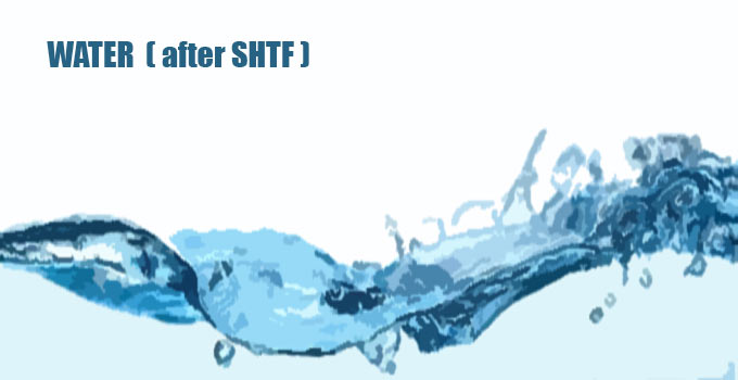 water after SHTF