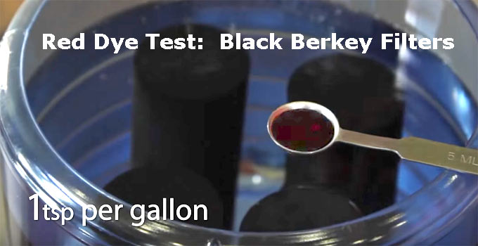 How to test Black Berkey filters with red dye food coloring