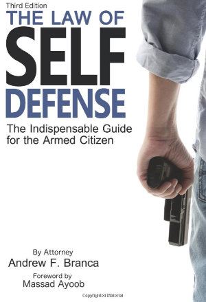 The Law of Self Defense